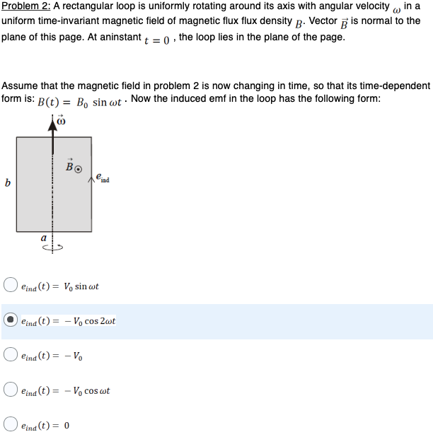 Solved Problem 2: A rectangular loop is uniformly rotating | Chegg.com