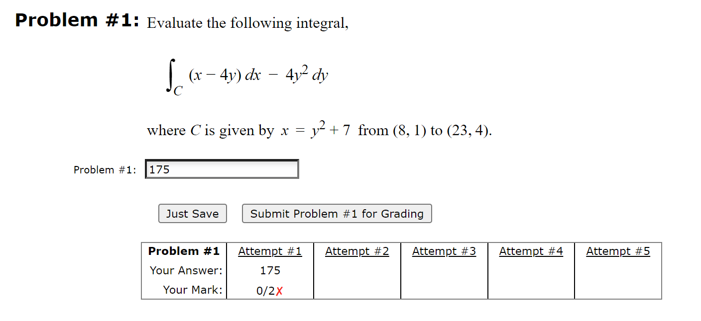 Solved Problem \# 1: Evaluate The Following Integral, | Chegg.com