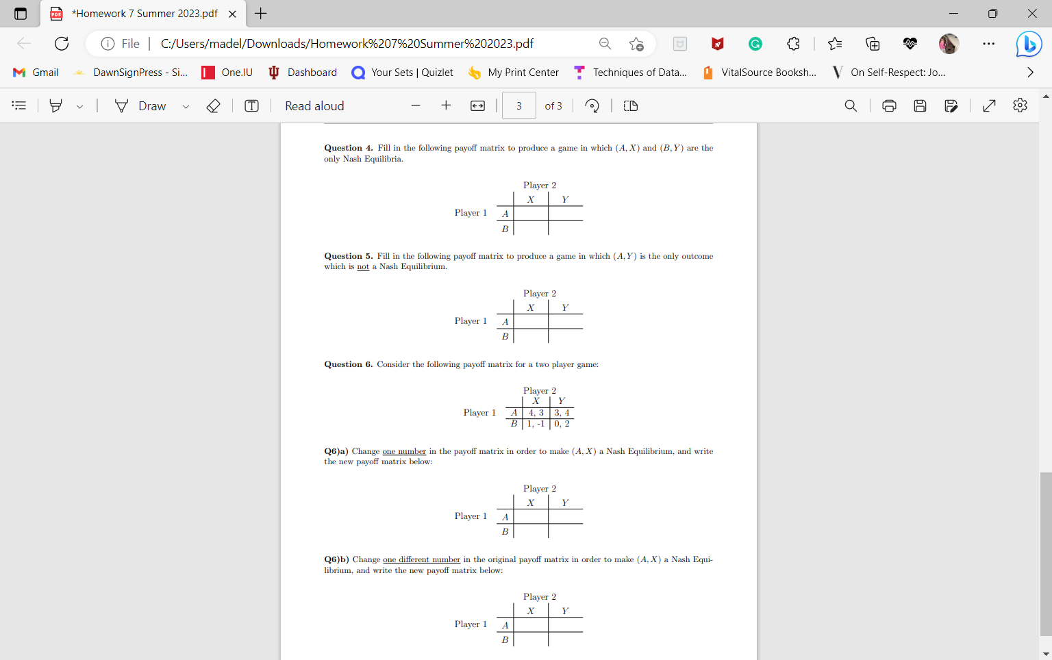 Solved Question 4. Fill in the following payoff matrix to | Chegg.com