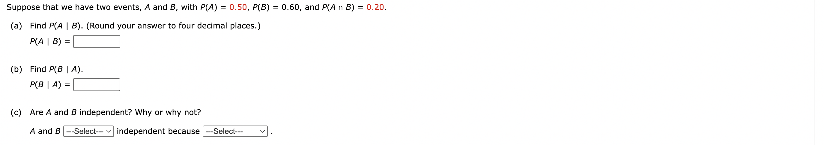 Solved Suppose that we have two events, A and B, with | Chegg.com