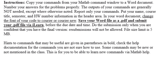 Instructions: Copy your commands from your Matlab | Chegg.com