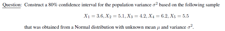 Solved Question: Construct a 80% confidence interval for the | Chegg.com