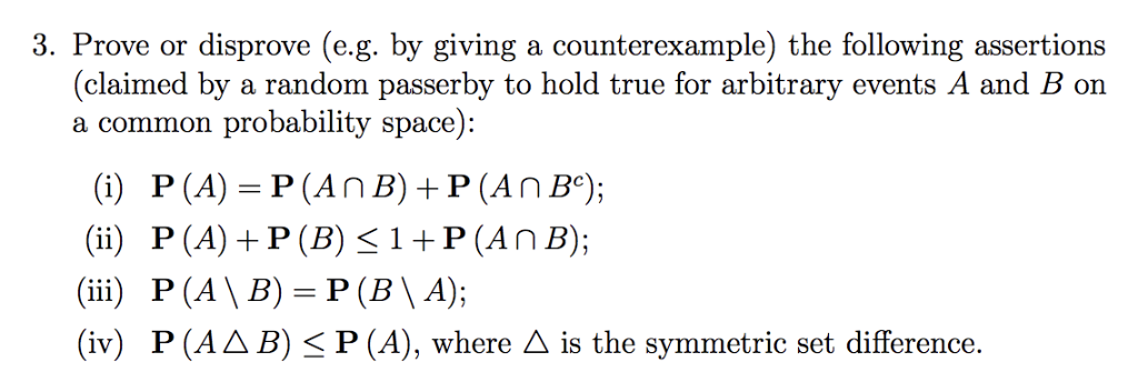 Solved 3. Prove or disprove (e.g. by giving a | Chegg.com