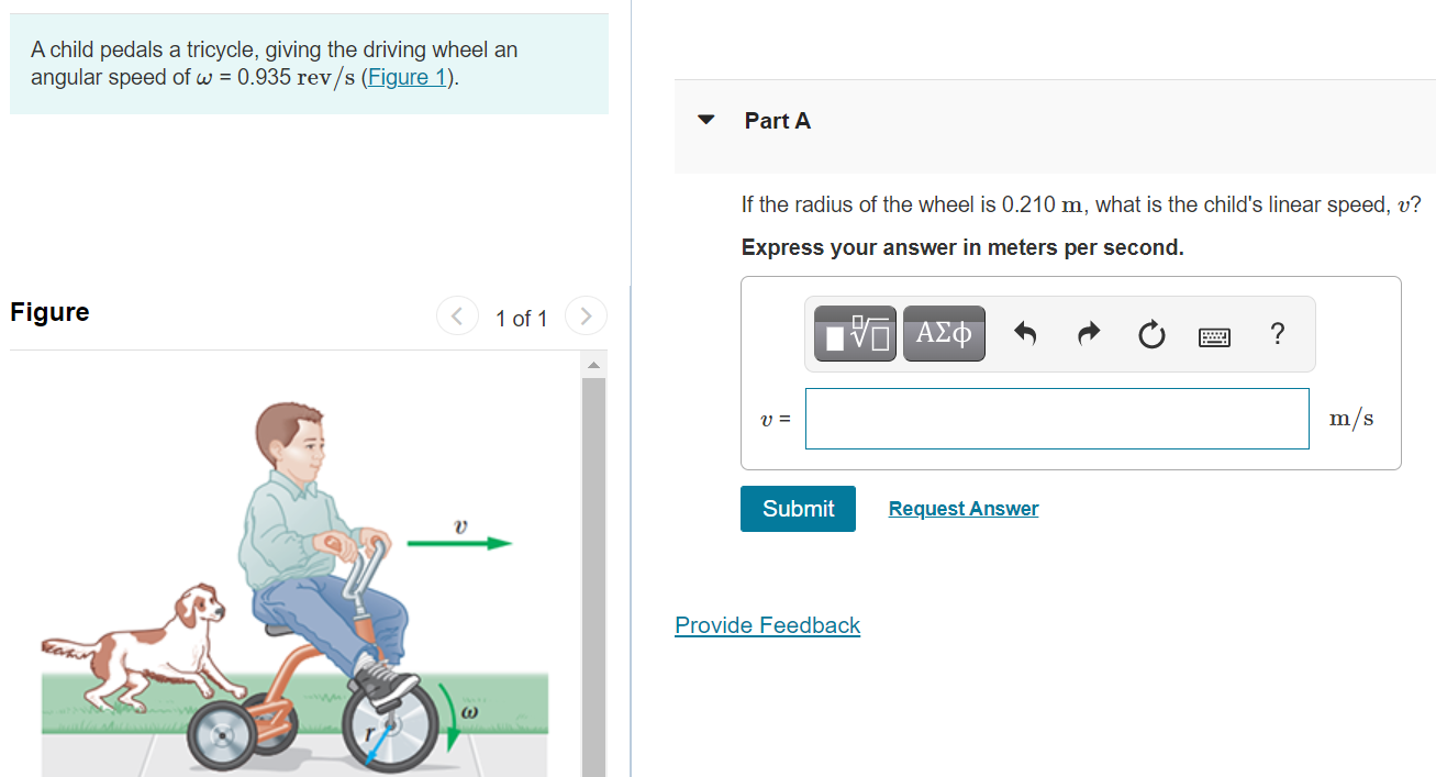 Solved A child pedals a tricycle, giving the driving wheel | Chegg.com