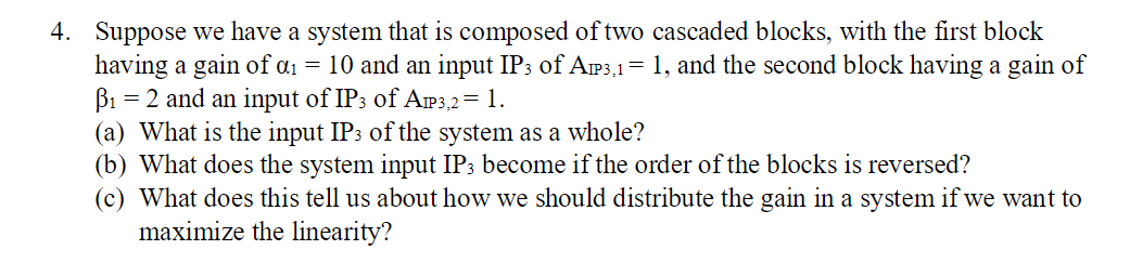 Solved 4. Suppose we have a system that is composed of two | Chegg.com