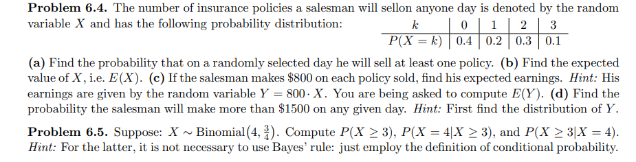 Solved = Problem 6.4. The number of insurance policies a | Chegg.com