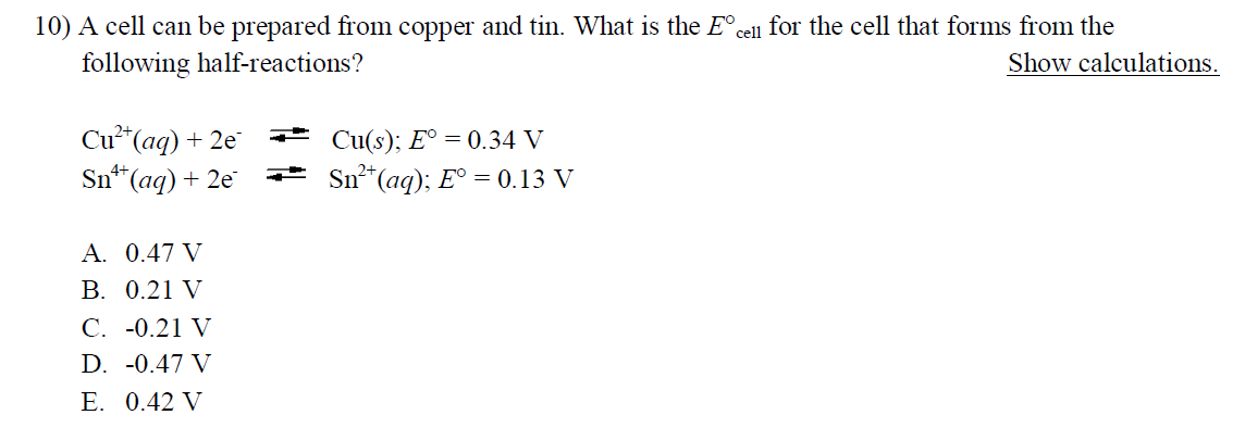 Solved 10 A Cell Can Be Prepared From Copper And Tin Wh Chegg Com