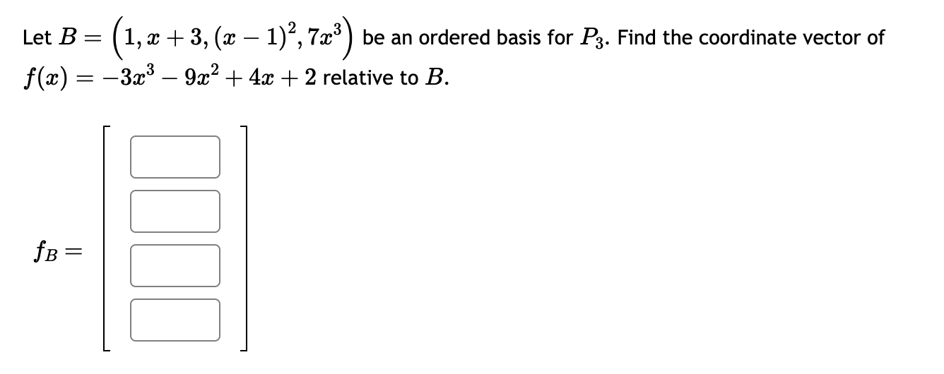 solved-let-b-left-1-x-3-x-1-2-7-x-3-right-chegg