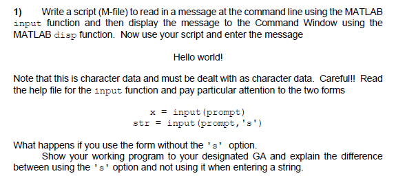 Solved 1) Write a script (M-file) to read in a message at | Chegg.com