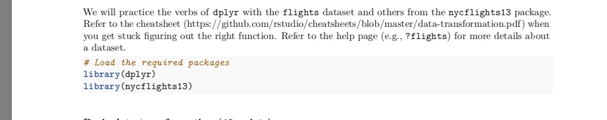 We will practice the verbs of dplyr with the flights | Chegg.com