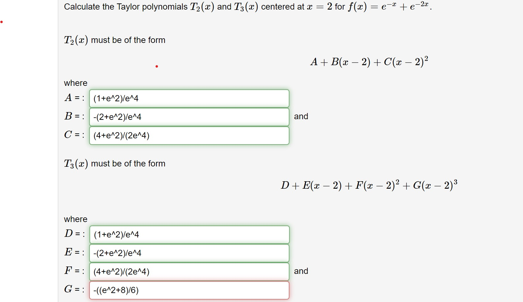 Solved Calculate The Taylor Polynomials T2 X And T3 2 C Chegg Com