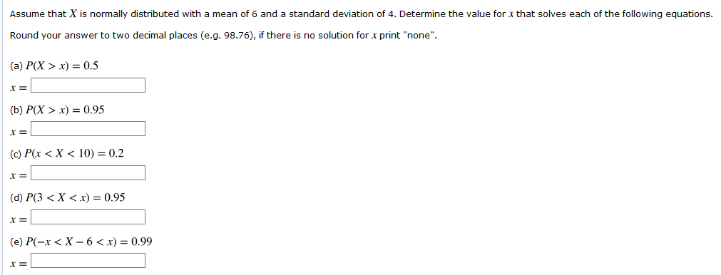 Solved Assume that X is normally distributed with a mean of | Chegg.com