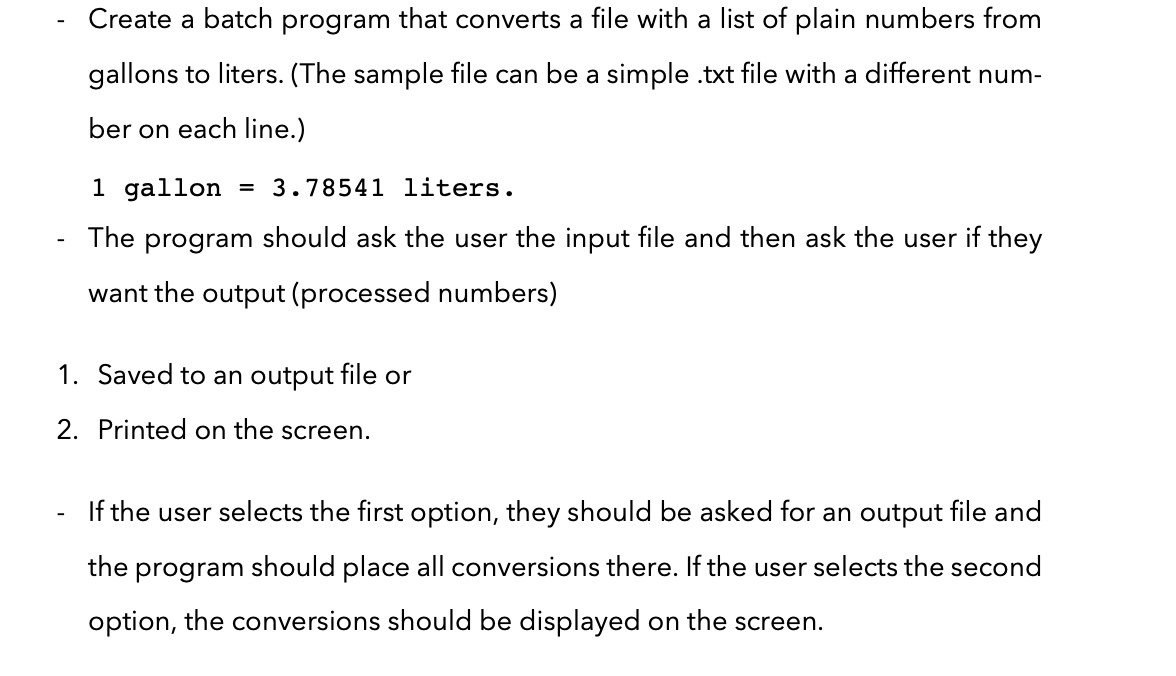 Solved Create a batch program that converts a file with a | Chegg.com