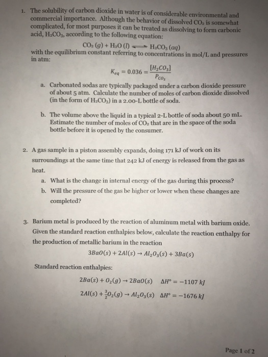 Solved 1. The solubility of carbon dioxide in water is of | Chegg.com