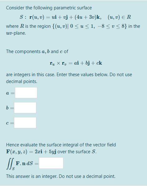 Solved Consider The Following Parametric Surface S R U Chegg Com