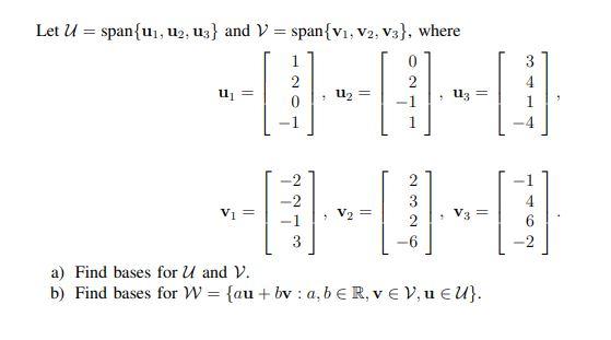 Solved Let Uspan U1u2u3 And Vspan V1v2v3 Where 8600