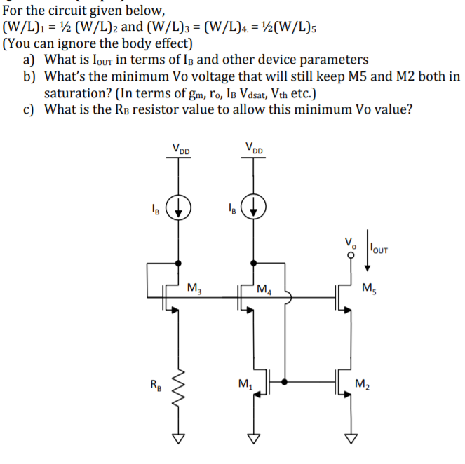 Solved For The Circuit Given Below W L 1 W L 2 And Chegg Com