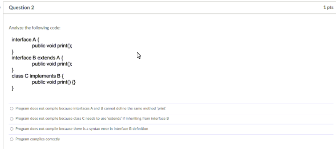 Solved Question 2 1 pts Analyze the following code: | Chegg.com