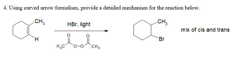 Solved 4. Using curved arrow formalism, provide a detailed | Chegg.com