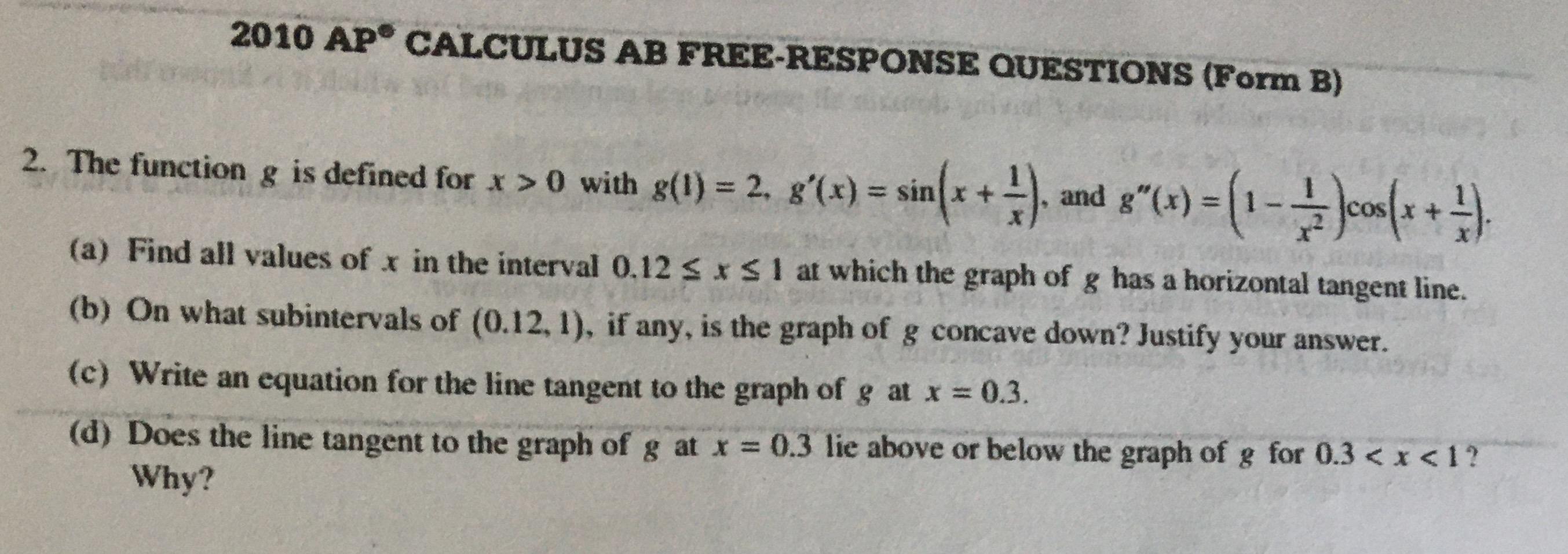 Solved 2010 APⓇ CALCULUS AB FREERESPONSE QUESTIONS (Form B)