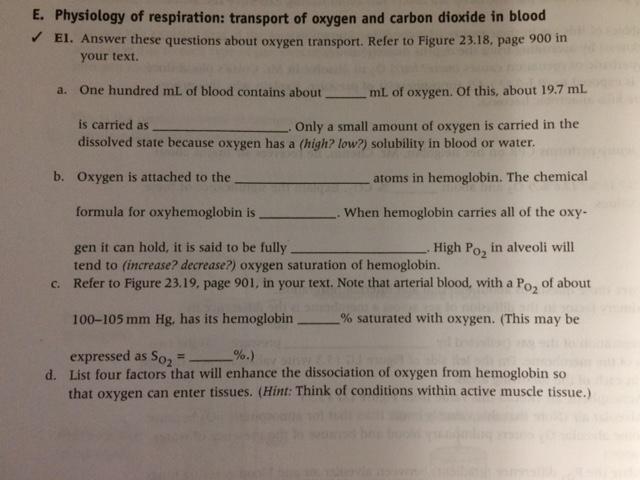 Solved E. Physiology of respiration transport of oxygen and | Chegg.com