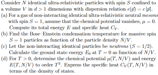 Solved Consider N Identical Ultra-relativistic Particles | Chegg.com