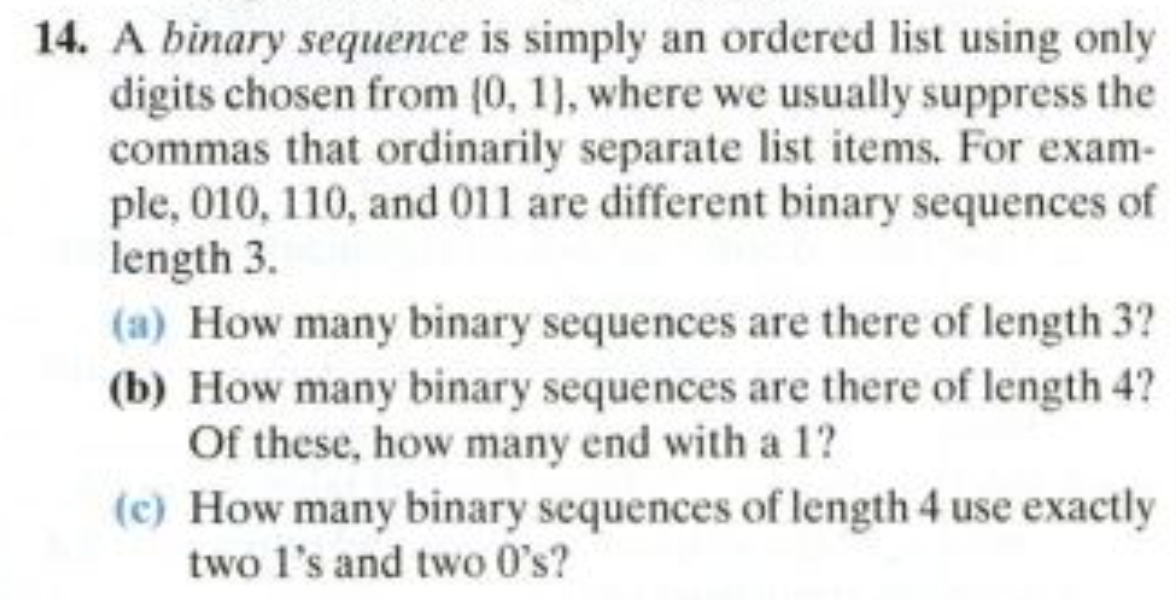 Solved 14. A Binary Sequence Is Simply An Ordered List Using | Chegg.com