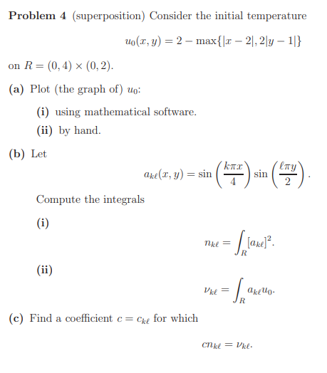 Solved Problems 3 And 4 Below Are About The Initial/boundary | Chegg.com