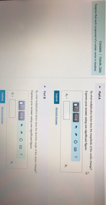 Solved Part A of a certain vector is doubled By what | Chegg.com