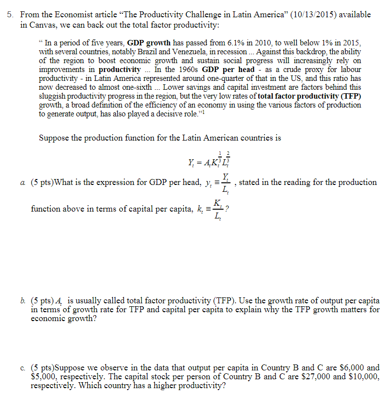 Solved 5 From The Economist Article The Productivity Chegg Com
