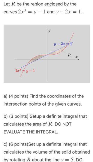 Solved Let R be the region enclosed by the curves 2x3 = y - | Chegg.com