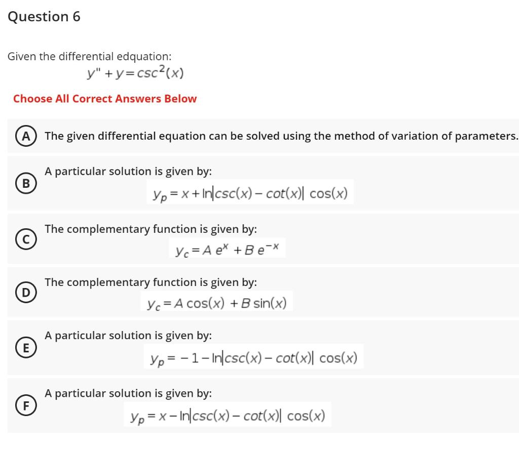 Solved Question 6 Given the differential edquation: | Chegg.com