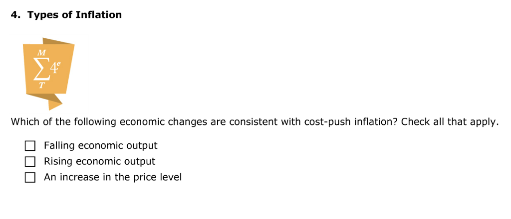 Solved 4. Types of Inflation 4e Which of the following | Chegg.com