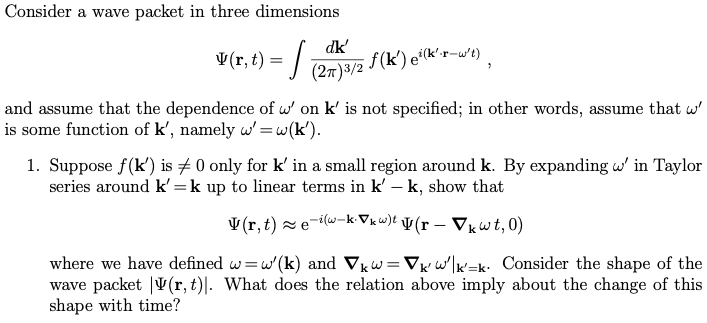 Solved Consider a wave packet in three dimensions | Chegg.com