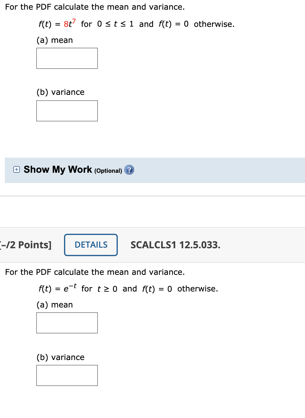 Solved For the PDF calculate the mean and variance. f(t) = | Chegg.com