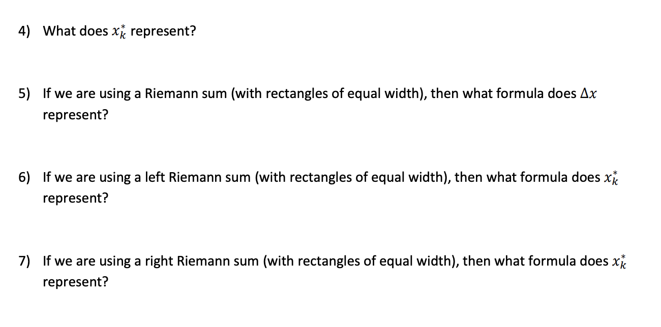 Solved 4) What does xk represent? 5) If we are using a