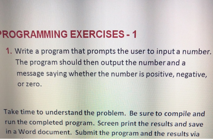 tutorial 4 - programming 1 tutorial 4 activity 1 write... Solved ROGRAMMING EXERCISES 1 1. Write a program that | Chegg.com
