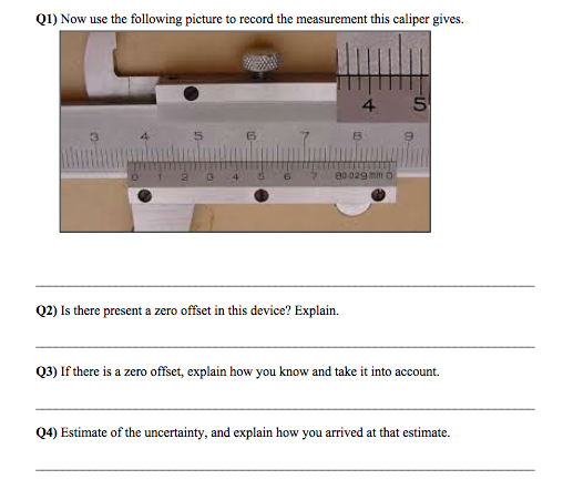 Solved The second picture shows a reading of 1.165 cm. Note | Chegg.com