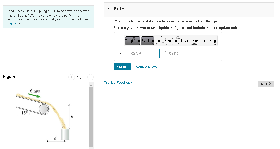 Solved Sand moves without slipping at 6.0 m/s down a | Chegg.com