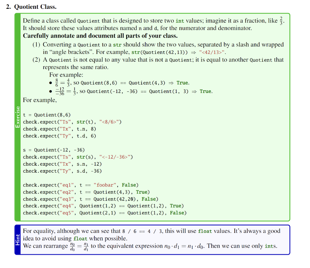 Solved 2. Quotient Class. Define a class called Quotient | Chegg.com