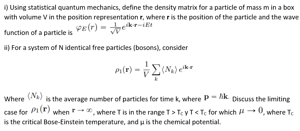 Solved I) Using Statistical Quantum Mechanics, Define The | Chegg.com