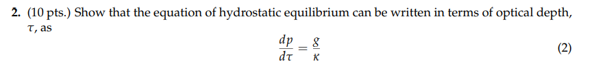 Solved 2. (10 pts.) Show that the equation of hydrostatic | Chegg.com
