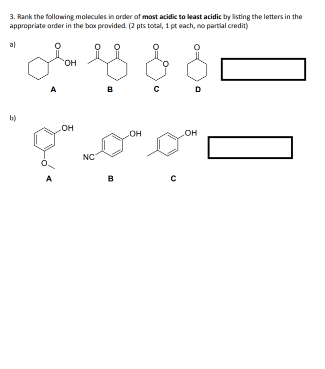 Solved 2 Rank The Following Molecules In Order Of Chegg Com
