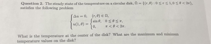 Solved Question 2. The steady state of the temperature on a | Chegg.com