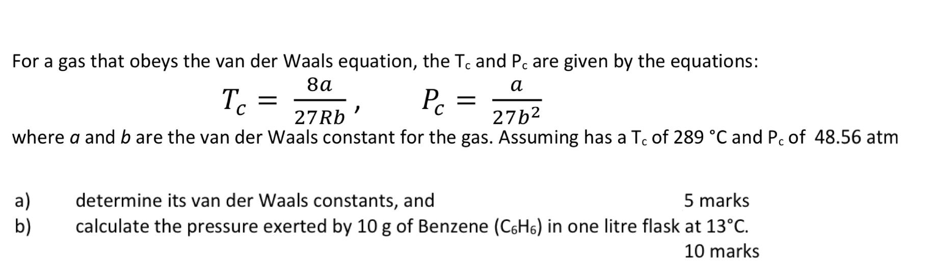 Solved For a gas that obeys the van der Waals equation, the | Chegg.com ...