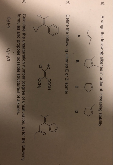 Solved A) Arrange The Following Alkenes In Order Of | Chegg.com