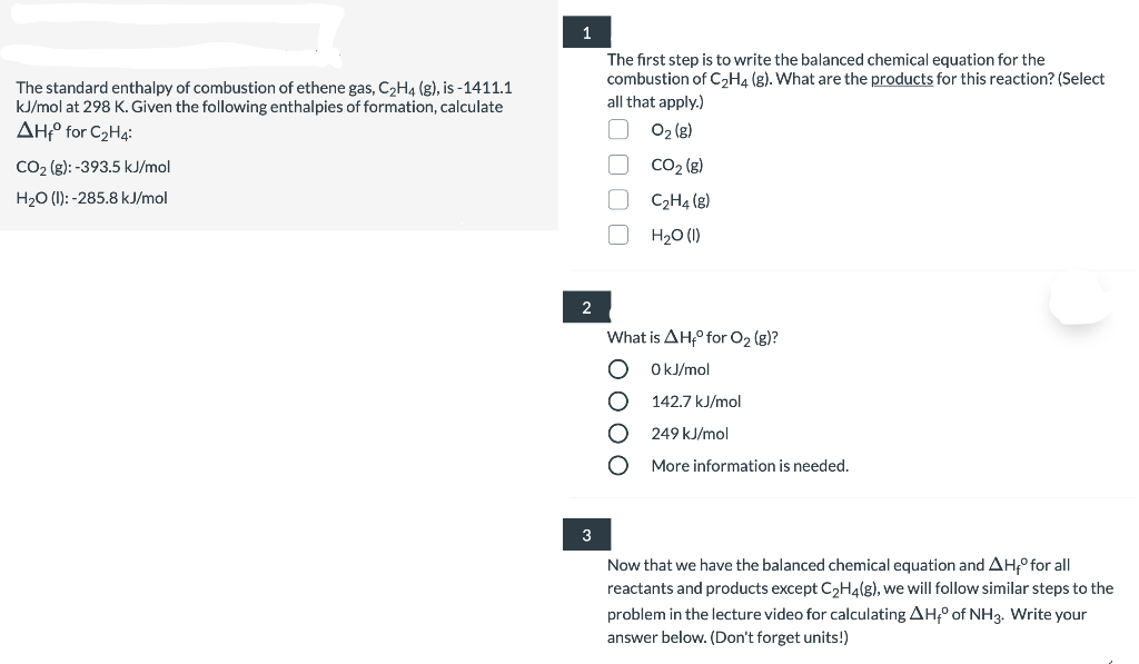 Solved 1 The standard enthalpy of combustion of ethene gas