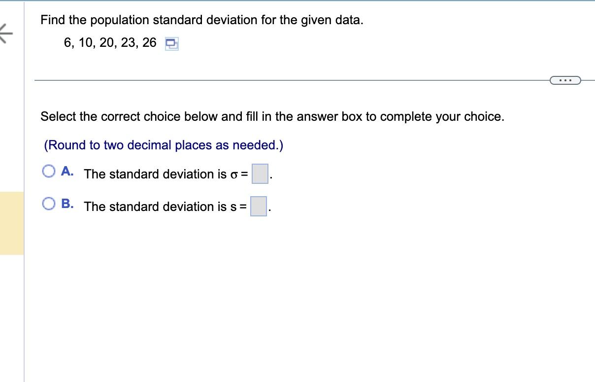 Find the population standard deviation for the given | Chegg.com