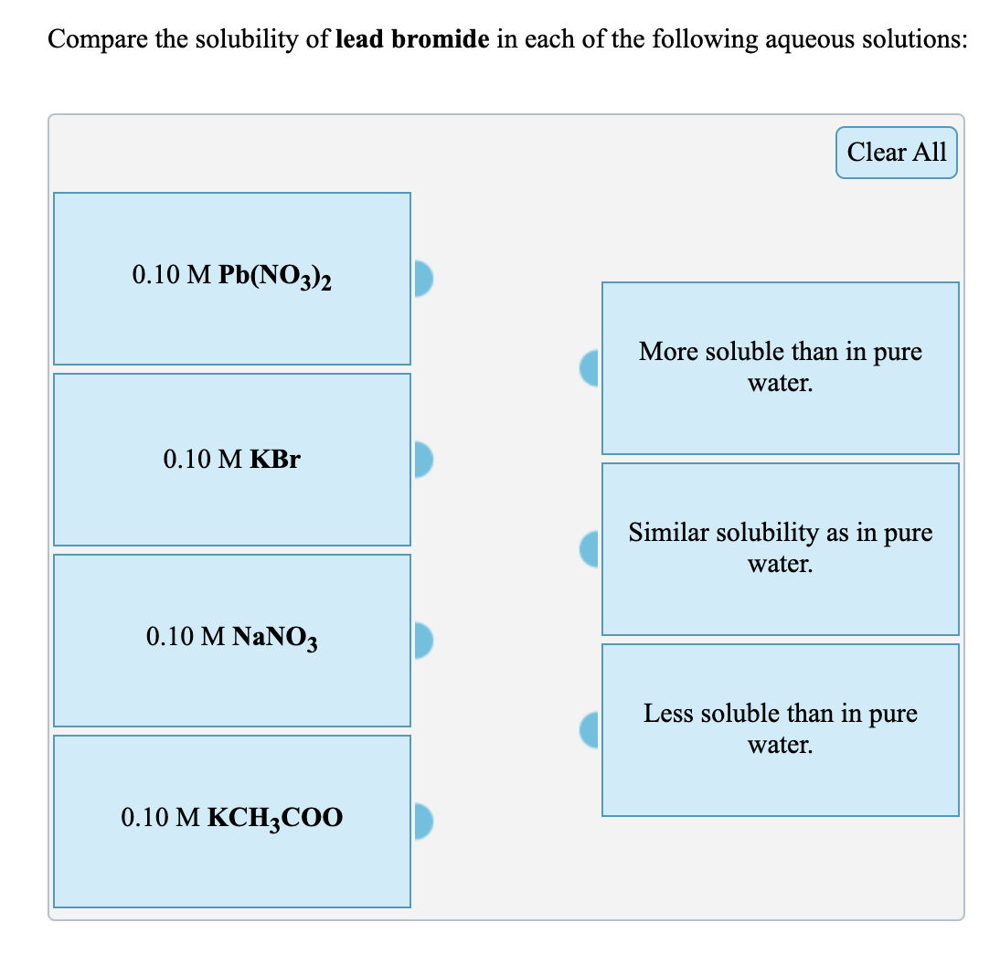 Solved Compare the solubility of lead bromide in each of the | Chegg.com