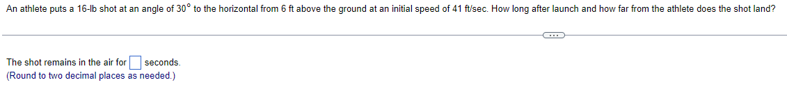 Solved An athlete puts a 16−lb shot at an angle of 30∘ to | Chegg.com
